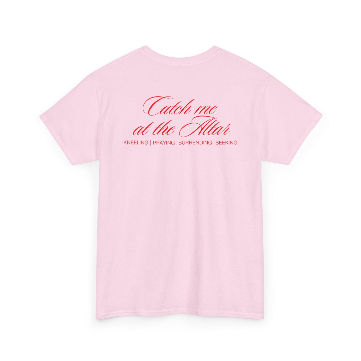 Catch Me at the Altar Shirt