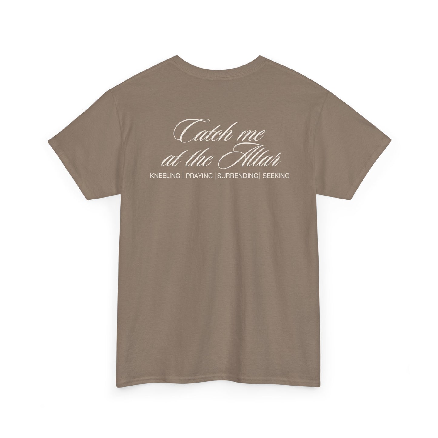 Catch Me at the Altar Shirt