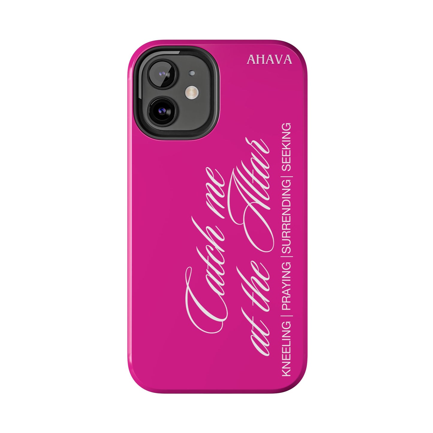 "Catch Me at the Altar" Hot Pink Phone Case