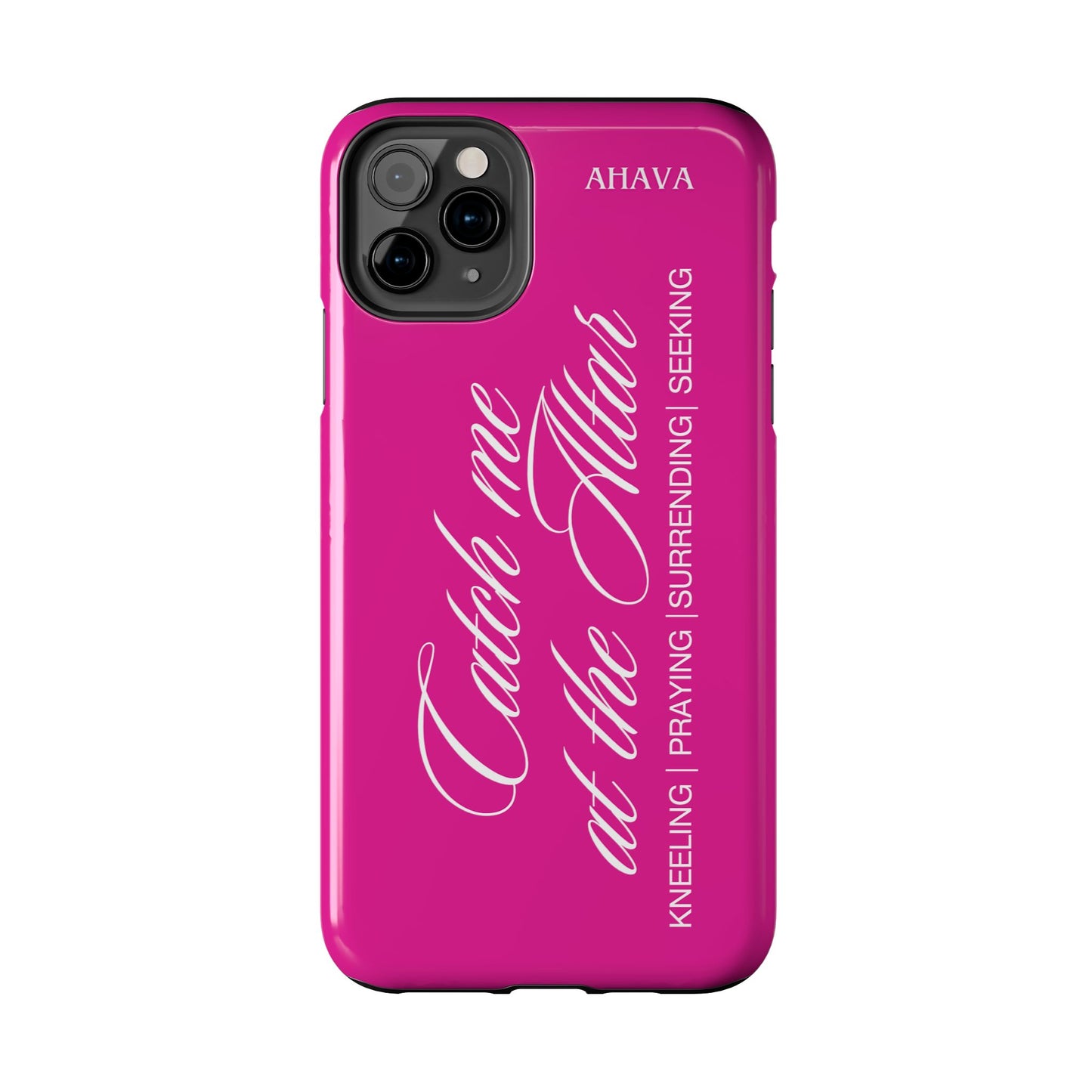 "Catch Me at the Altar" Hot Pink Phone Case
