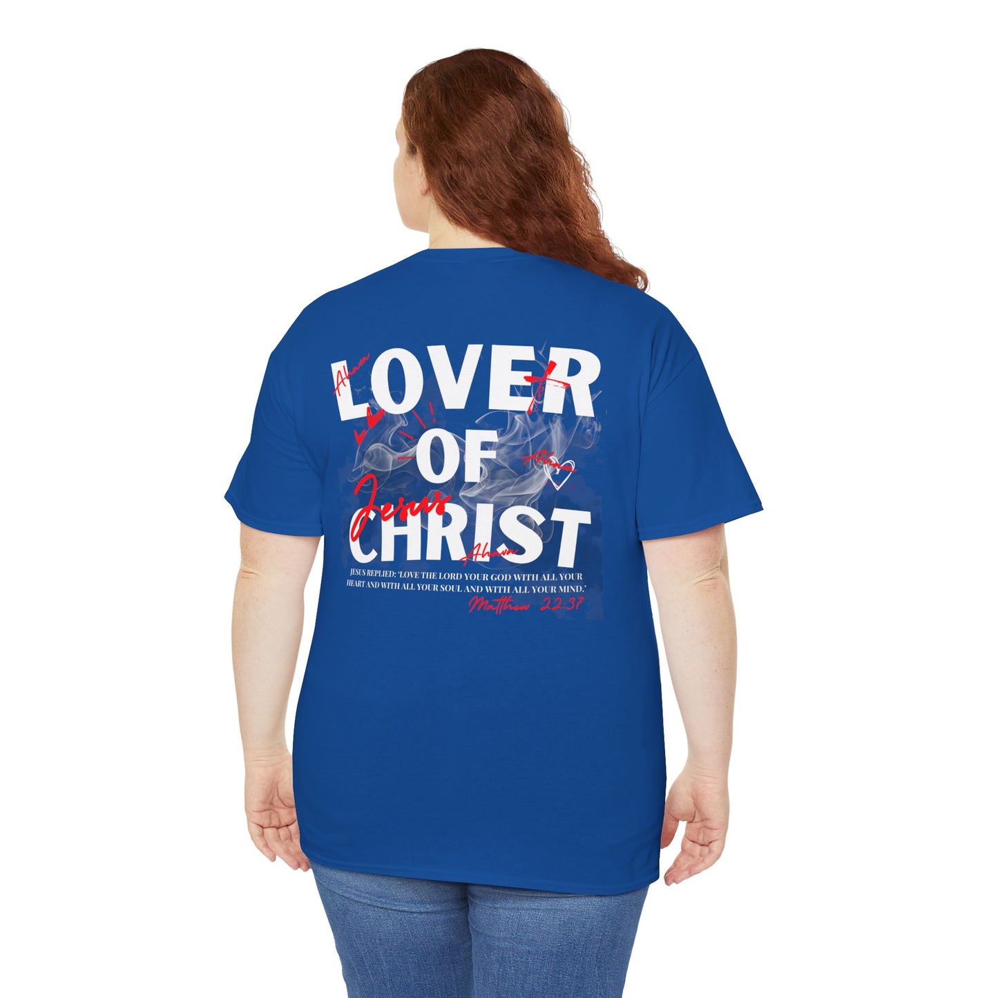 Lover of Christ | Matthew 22:37 Tee