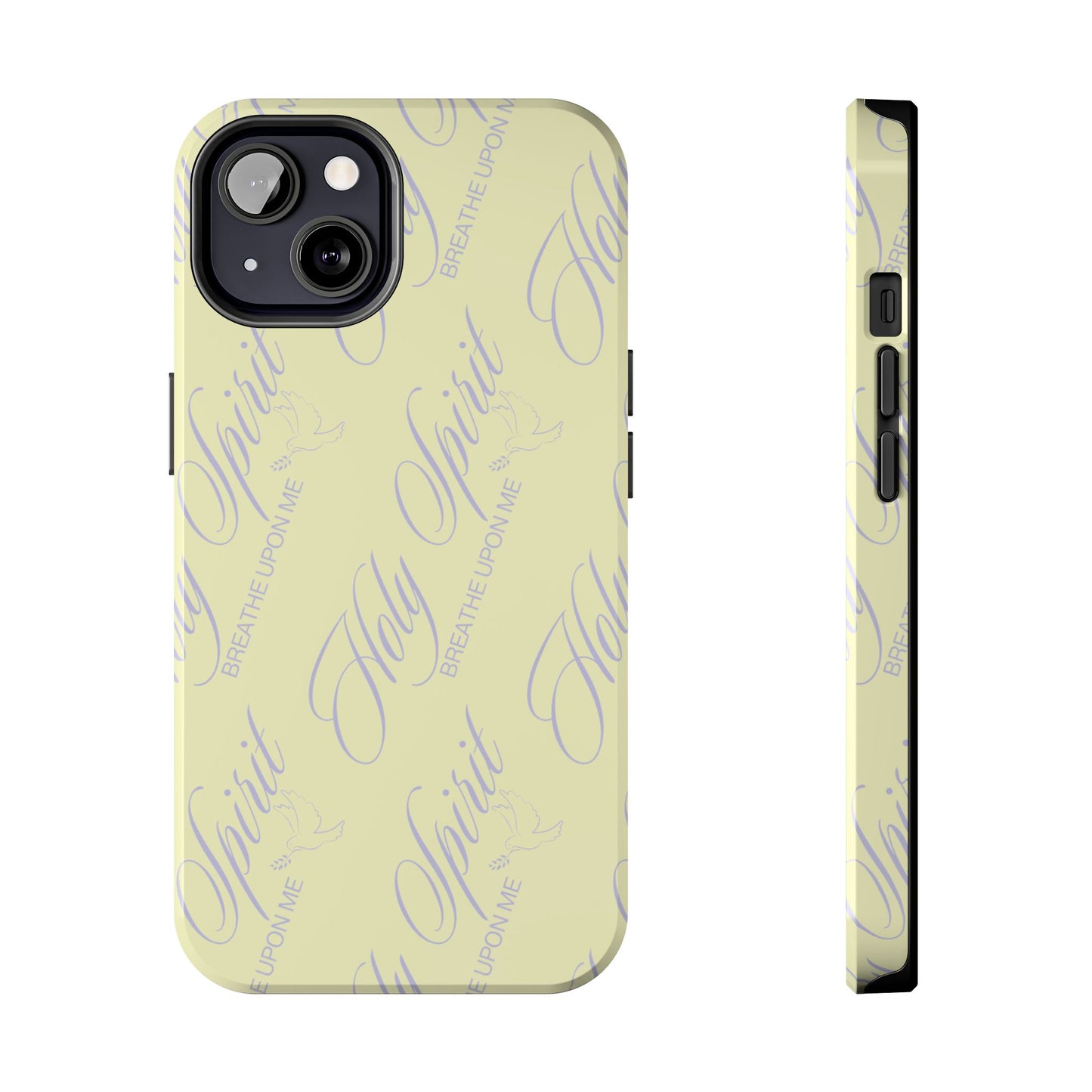 "Holy Spirit, Breathe Upon me" Buttercream Phone Case