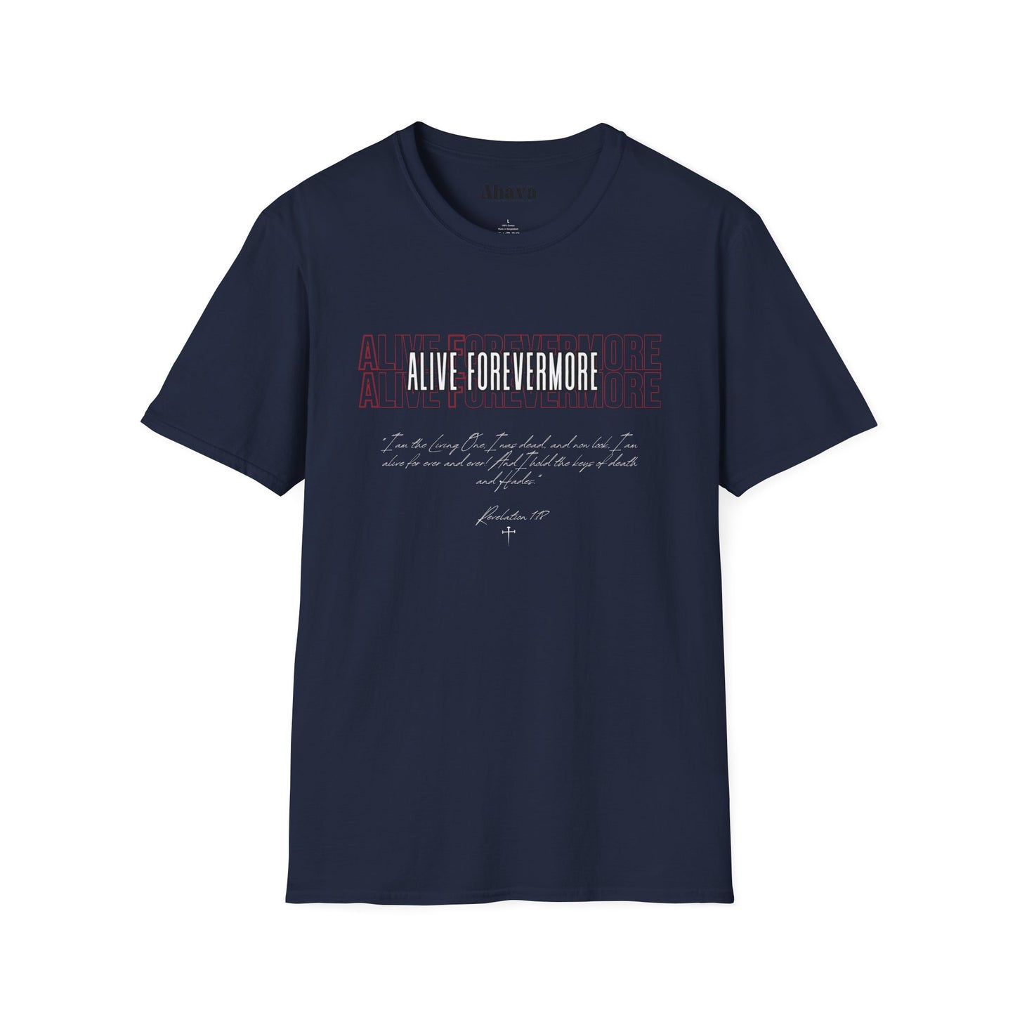 Alive Forevermore T-Shirt – Revelation 1:18
