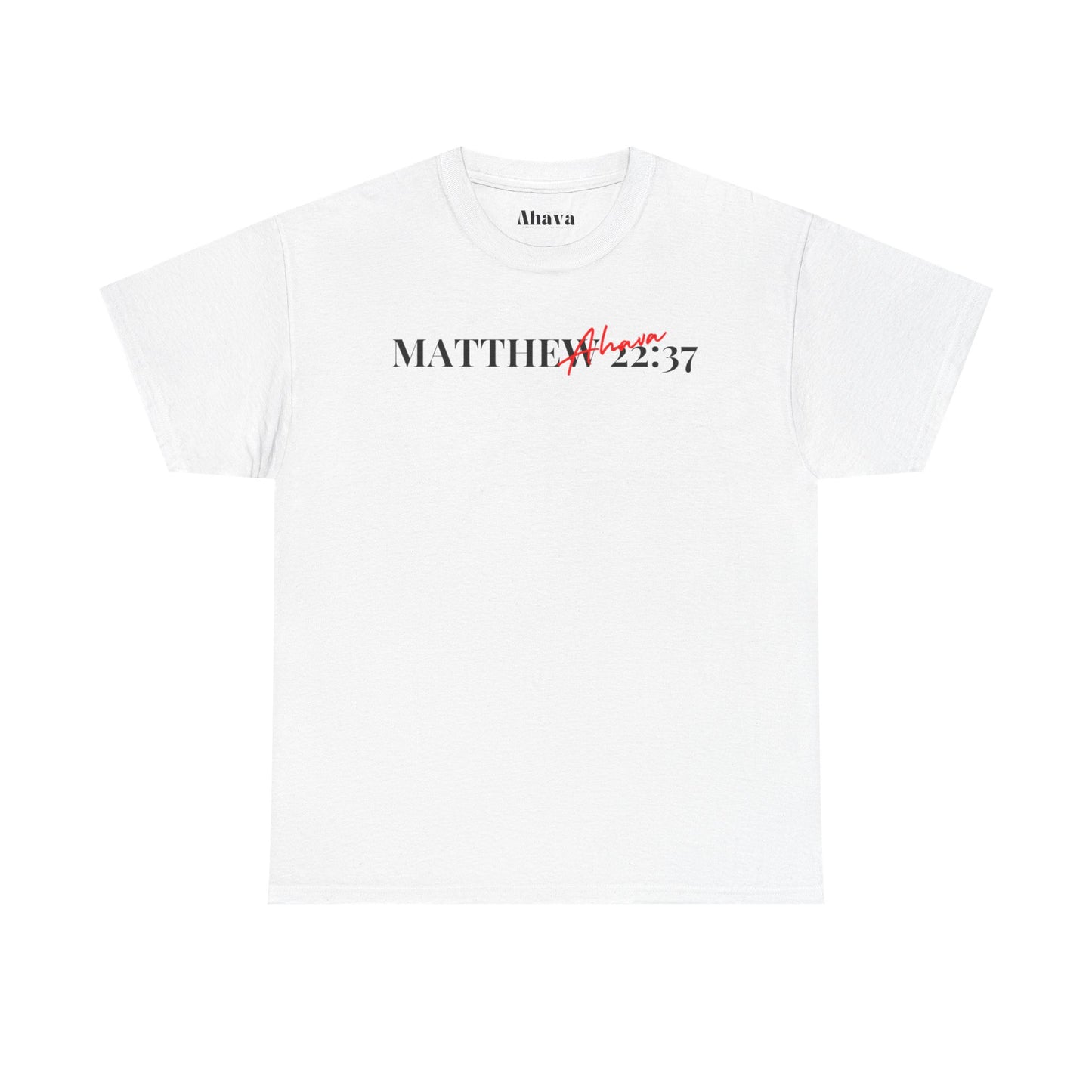 Lover of Christ : Matthew 22:37 Shirt