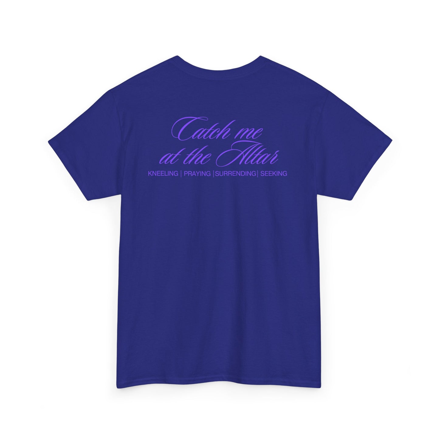 Catch Me at the Altar Shirt