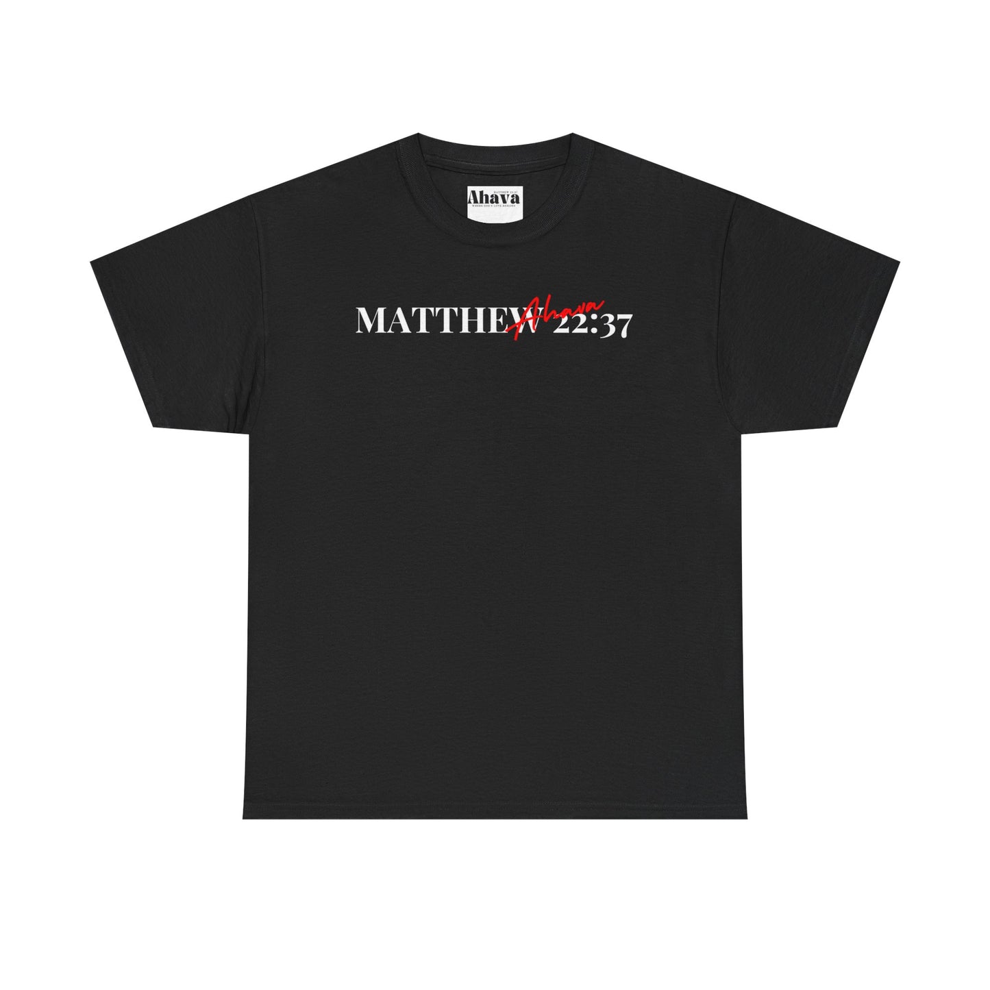 Lover of Christ : Matthew 22:37 Shirt