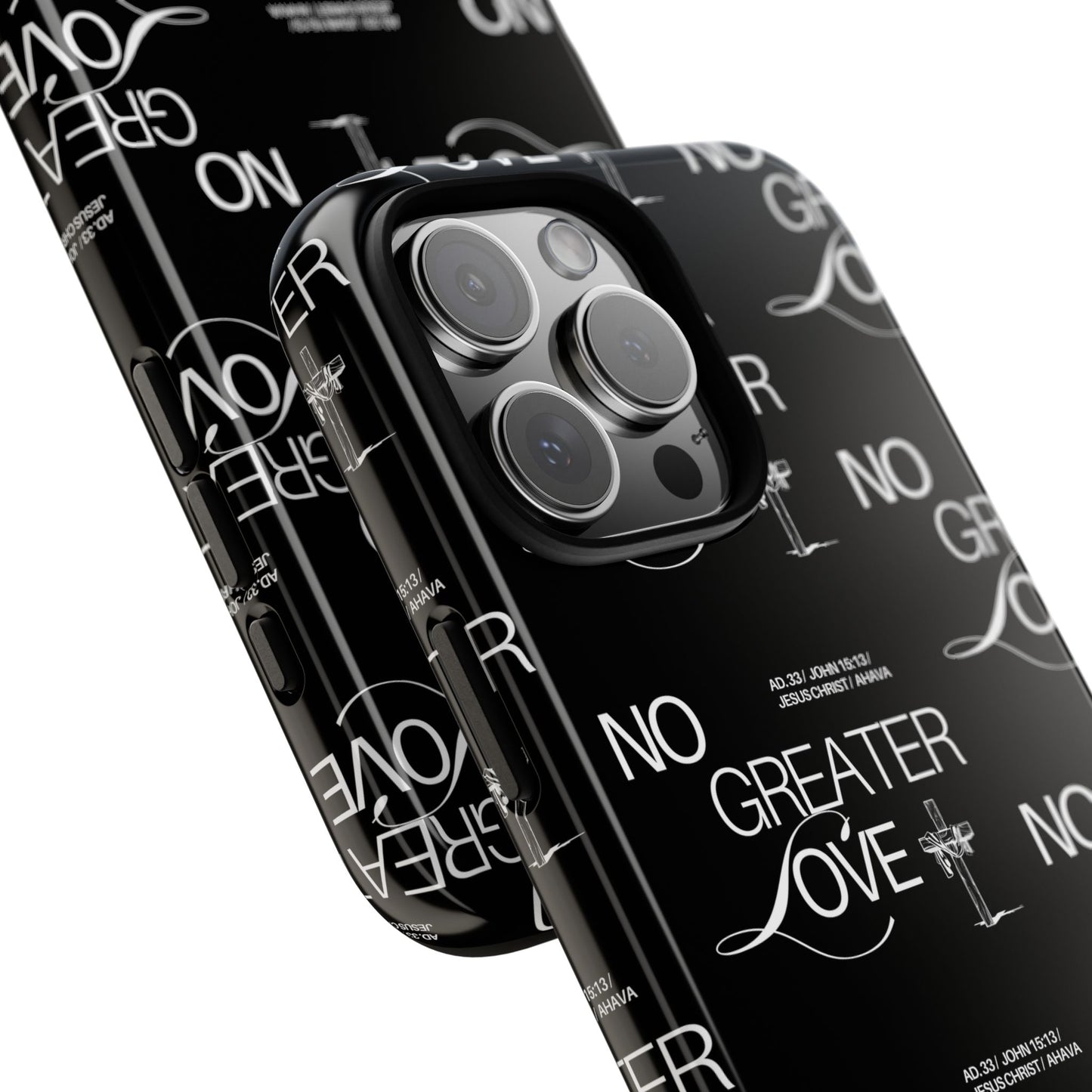"No Greater Love" Black Phone Case