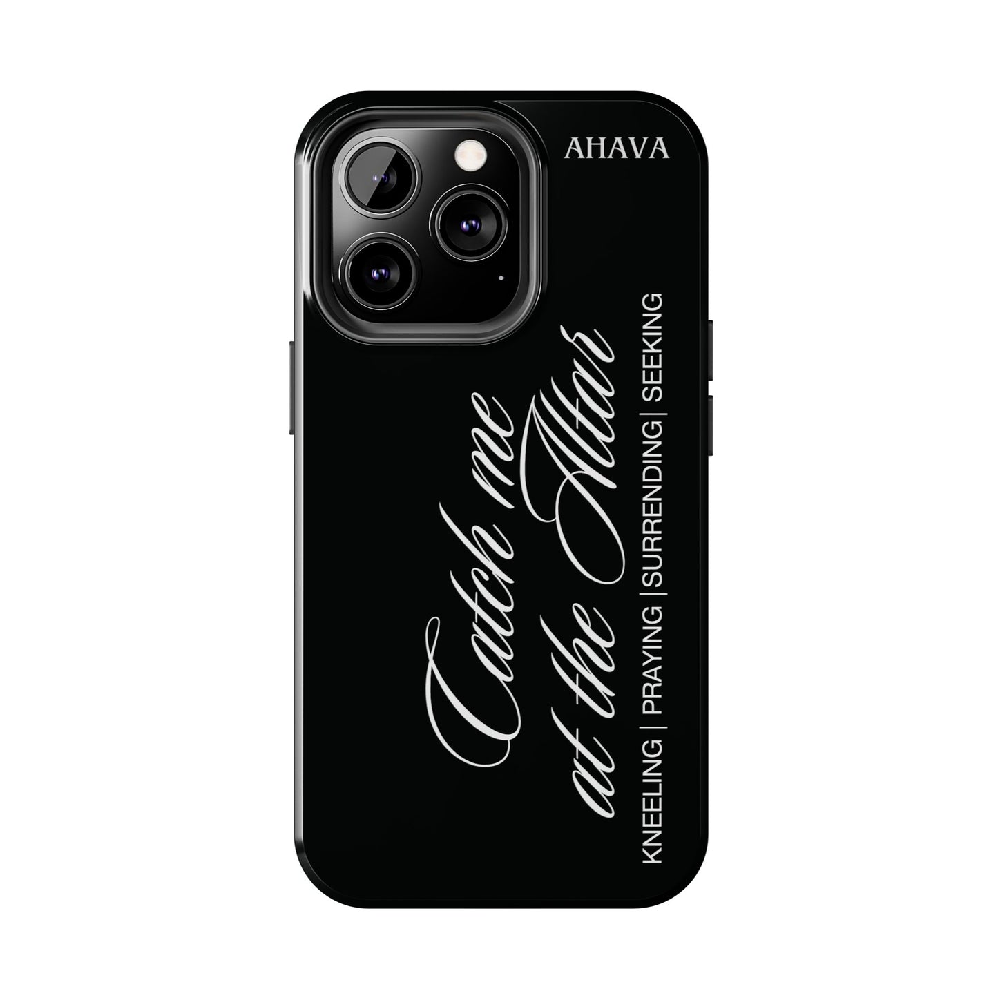 "Catch Me at the Altar" Black Phone Case