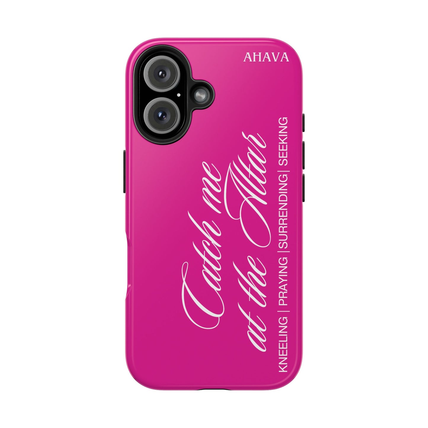 "Catch Me at the Altar" Hot Pink Phone Case