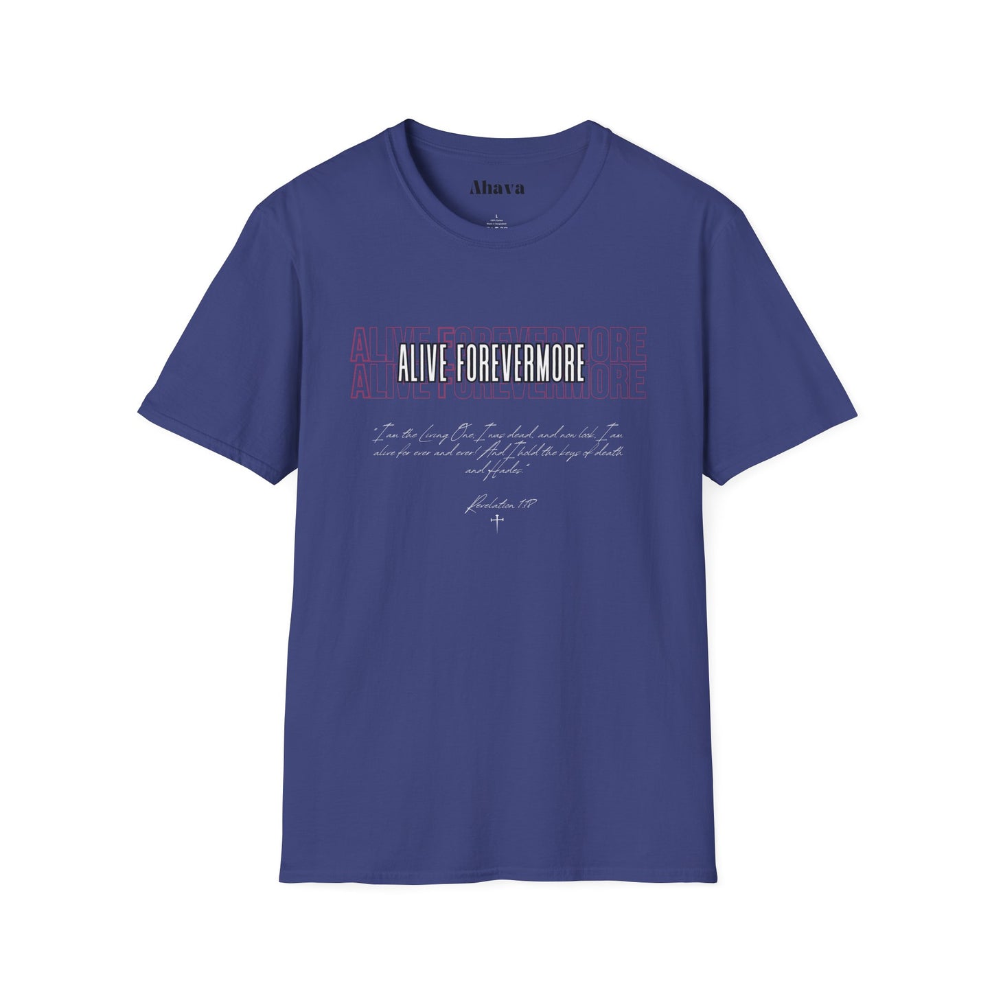 Alive Forevermore T-Shirt – Revelation 1:18