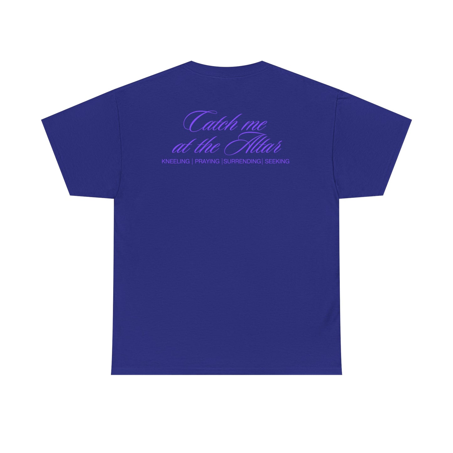 Catch Me at the Altar Shirt