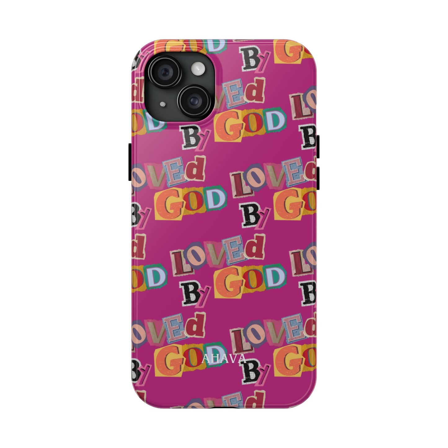 "Loved by God" Pink Phone Case