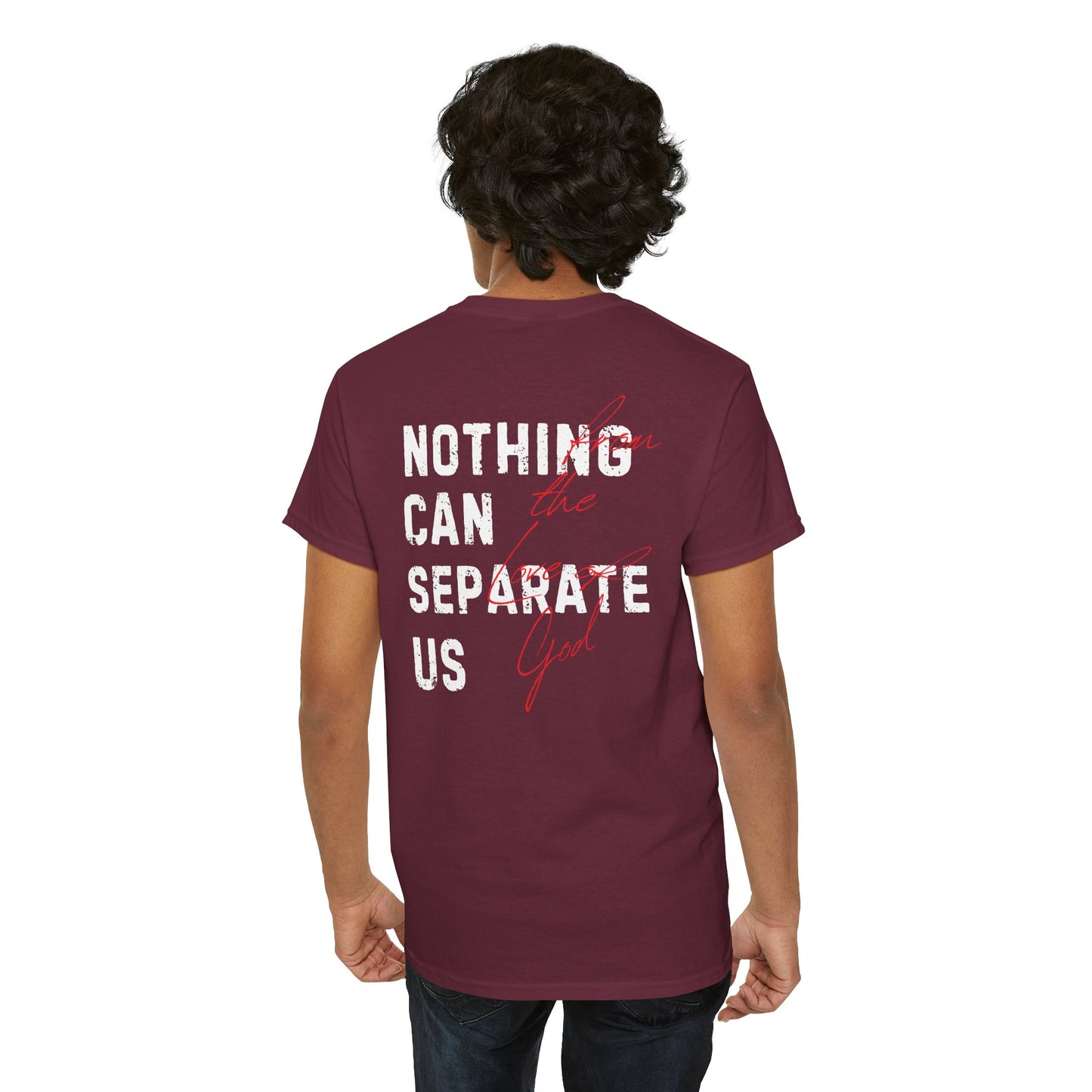Nothing Can Separate Us (Romans 8:38) Shirt