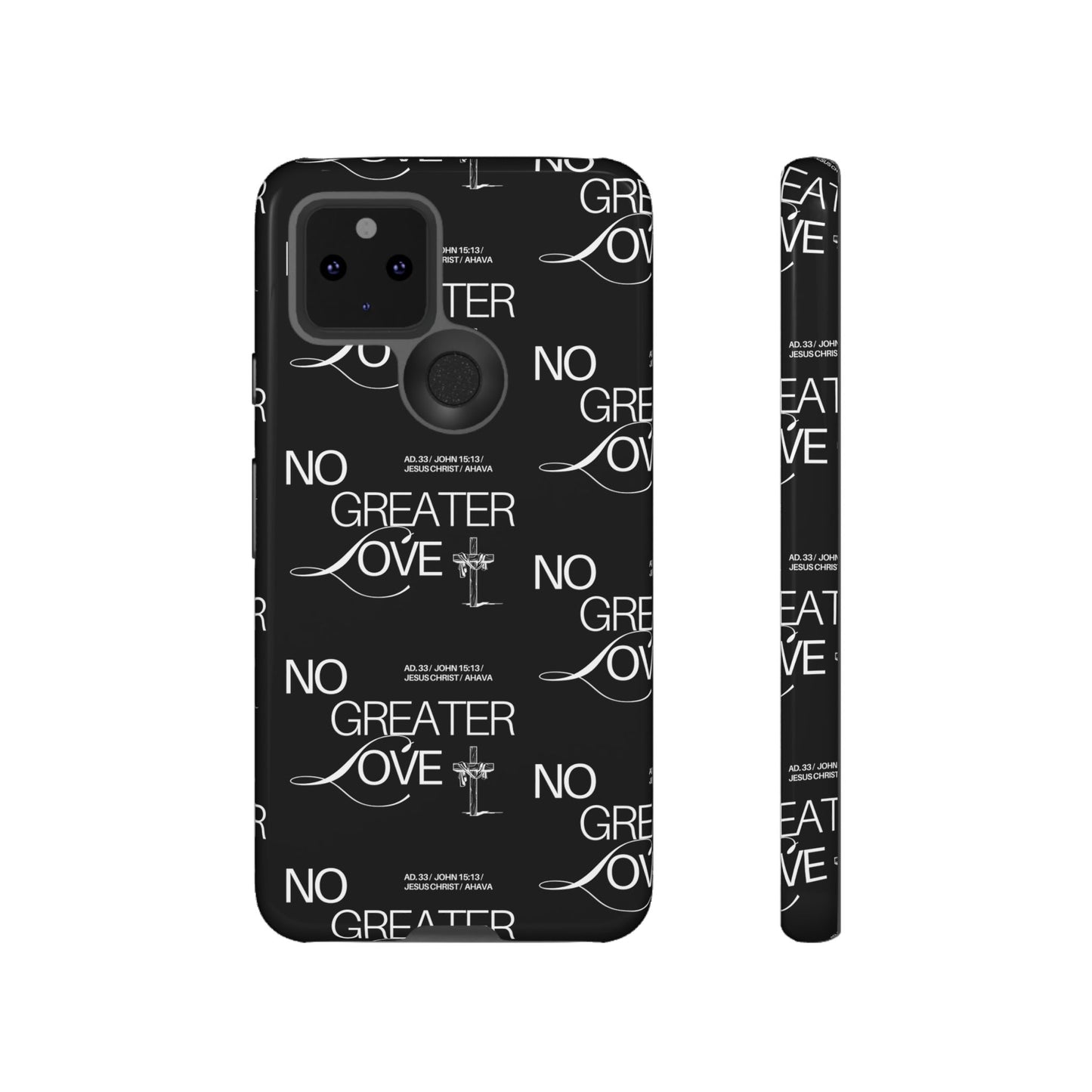 "No Greater Love" Black Phone Case