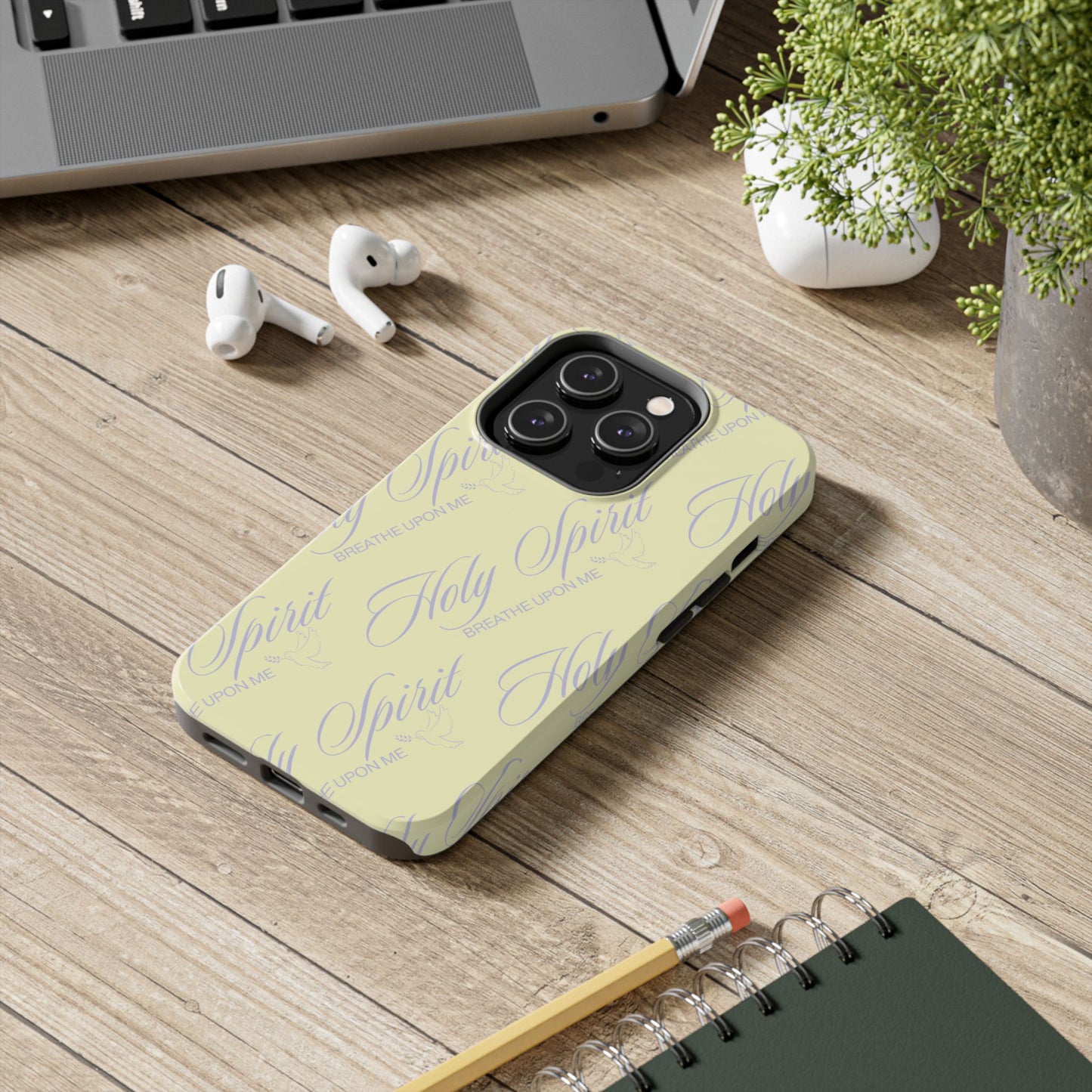 "Holy Spirit, Breathe Upon me" Buttercream Phone Case