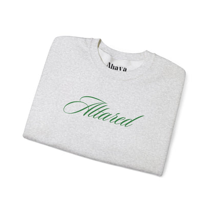 Catch Me at the Altar Sweatshirt