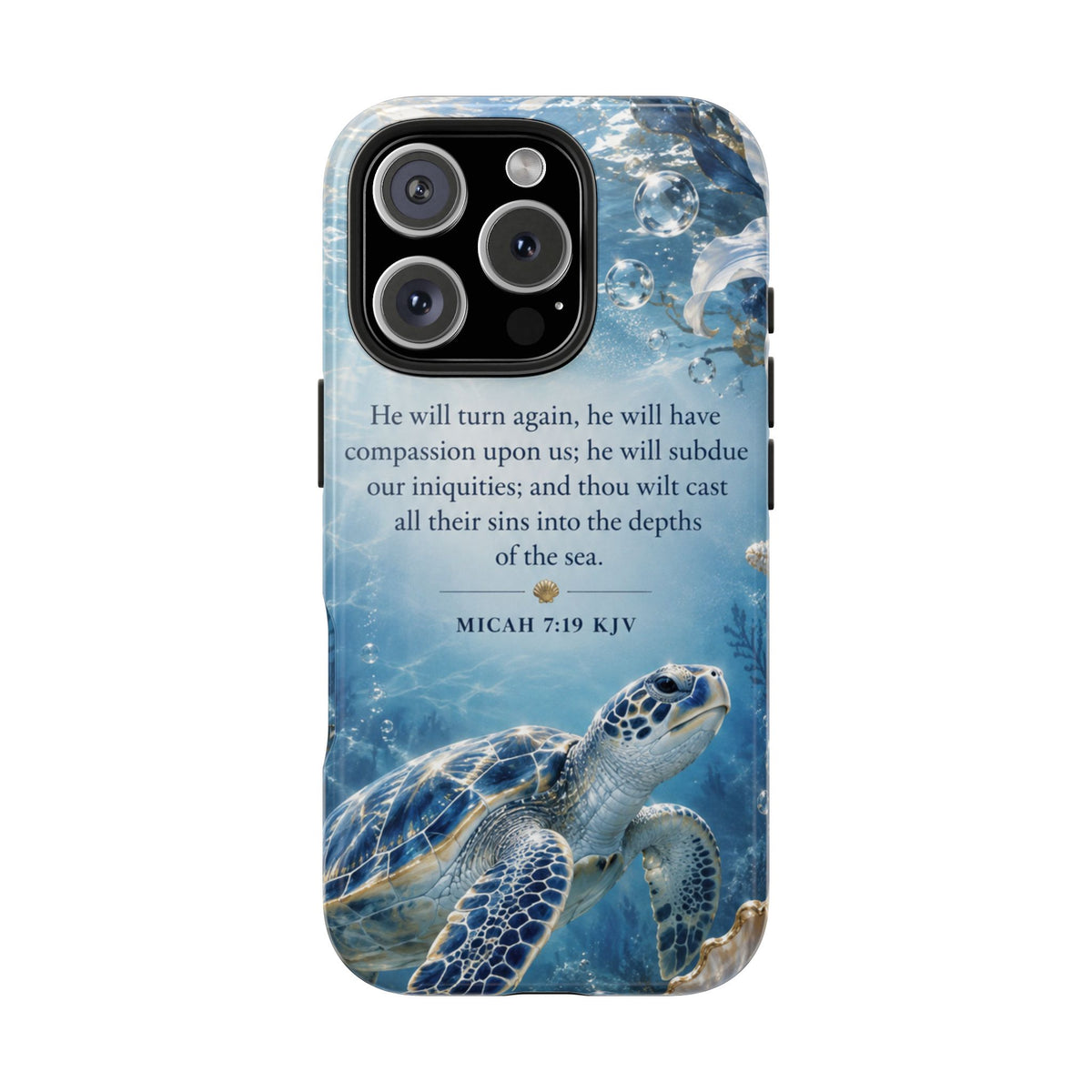 Sea Turtle | Micah 7:19 KJV Tough Phone Case