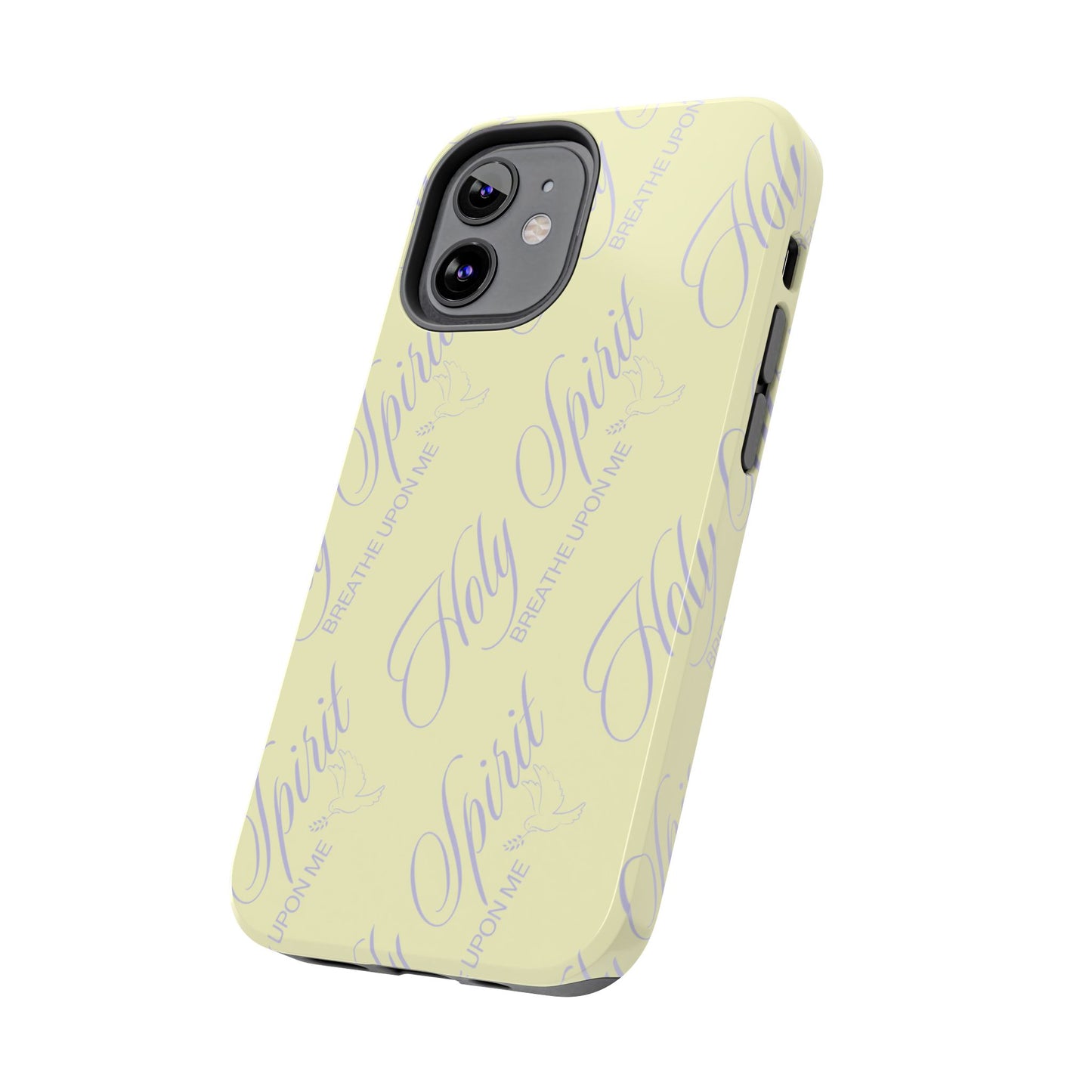 "Holy Spirit, Breathe Upon me" Buttercream Phone Case