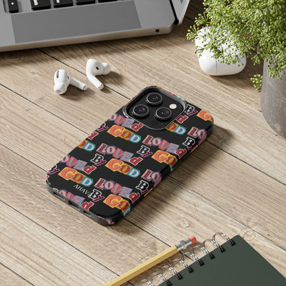 "Loved by God" Black Phone Case
