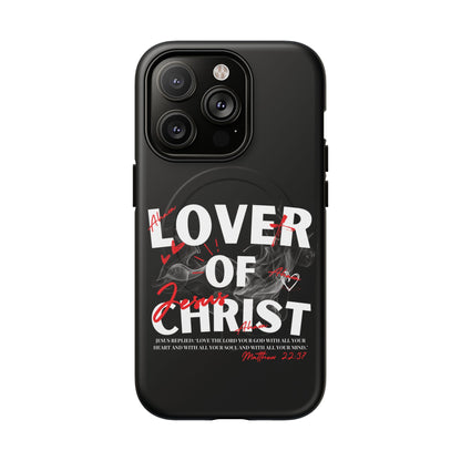 Lover of Christ Magnetic Case
