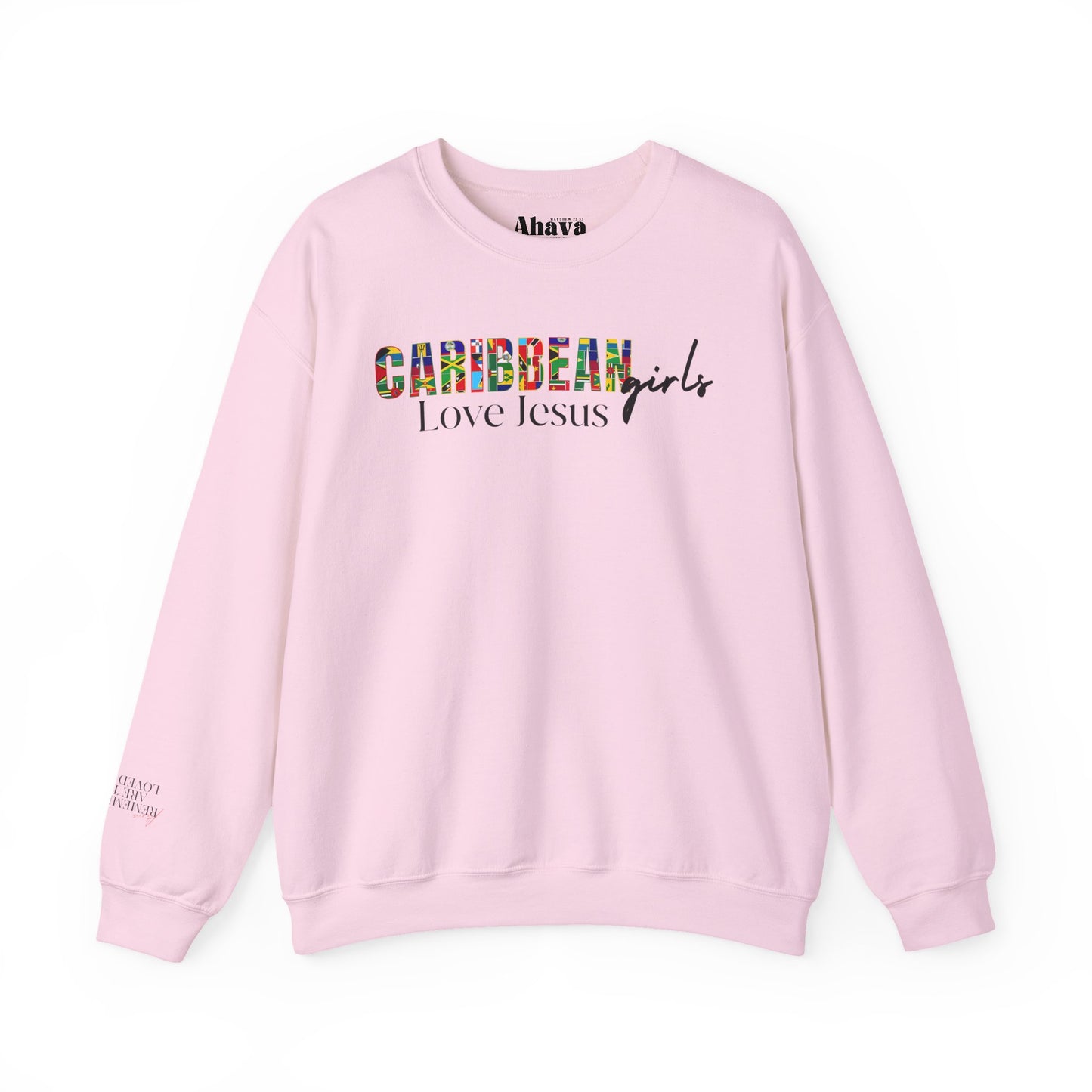 Caribbean Girls Love Jesus Sweatshirt