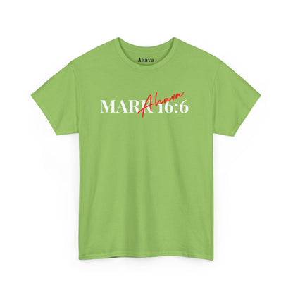 Mark 16:6 – He is Risen T-Shirt