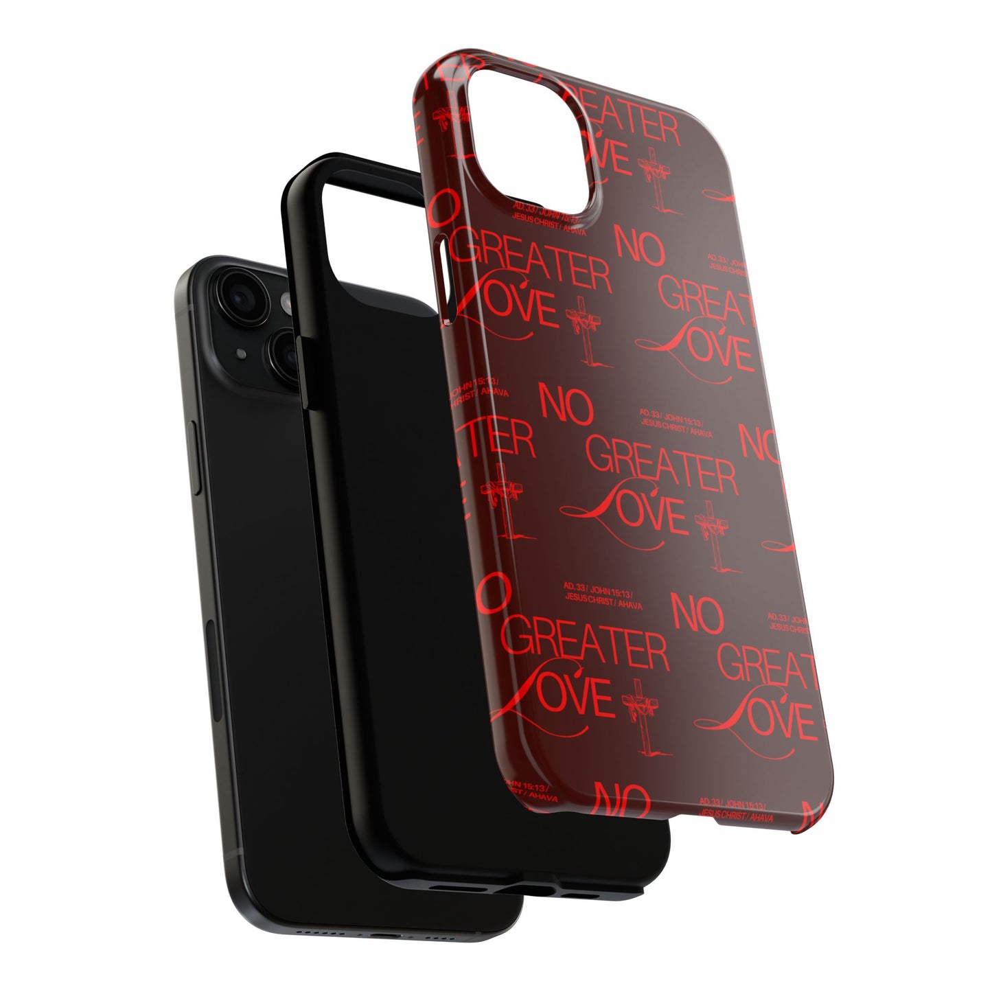 No Greater Love Phone Case Red | John 15:13 Scripture Case | Bold Christian Gift for Men & Women | Tough Protective Case
