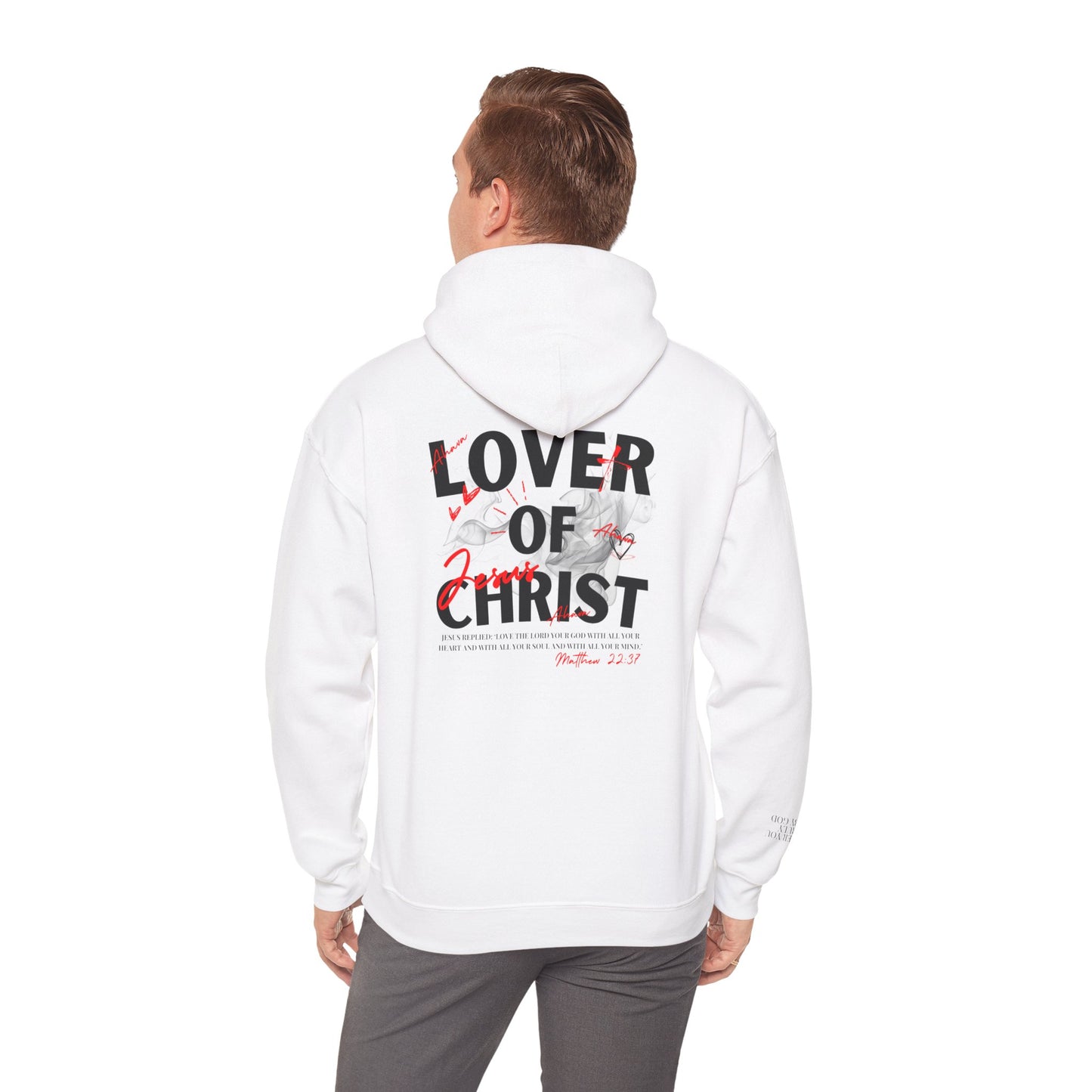 Lover of Christ Hoodie | Matthew 22:37