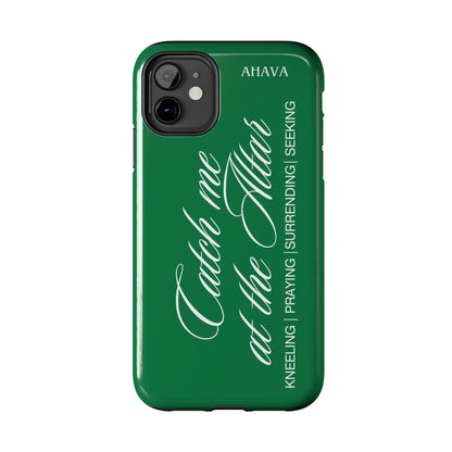 "Catch Me at the Altar" Green Phone Case