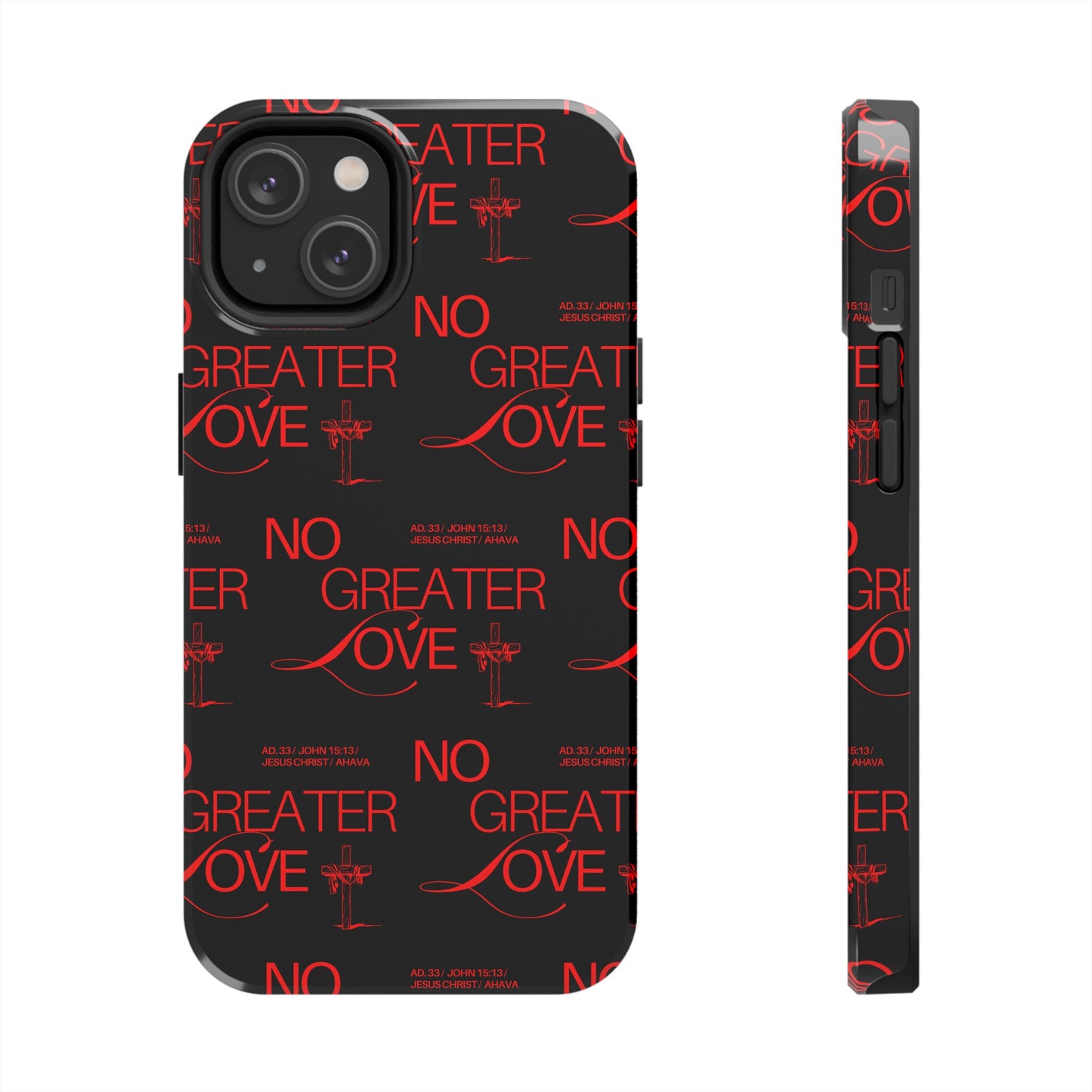 "No Greater Love" Red Phone Case