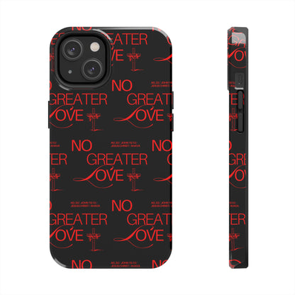 "No Greater Love" Red Phone Case