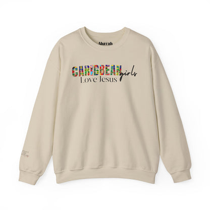 Caribbean Girls Love Jesus Sweatshirt