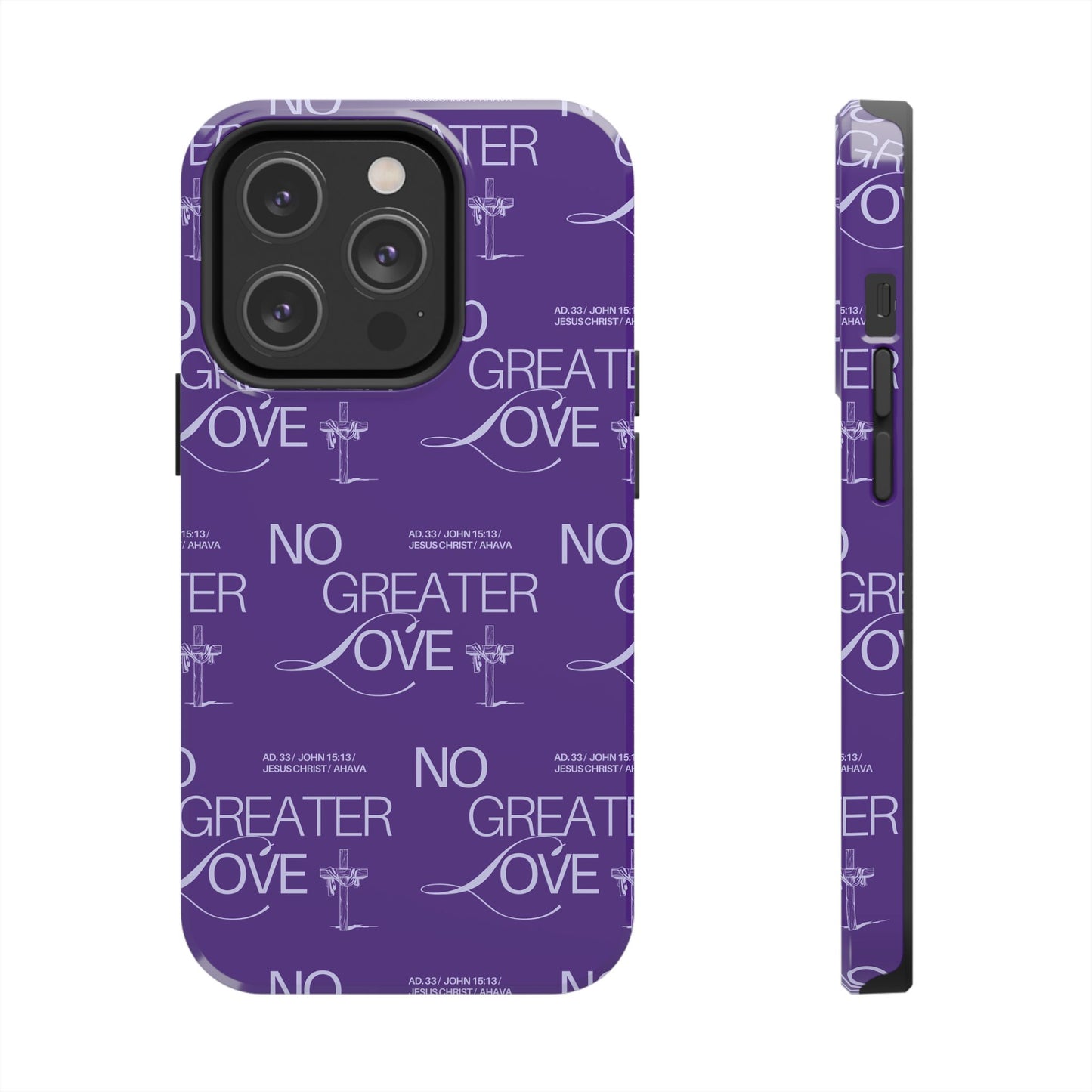 "No Greater Love" Purple Phone Case