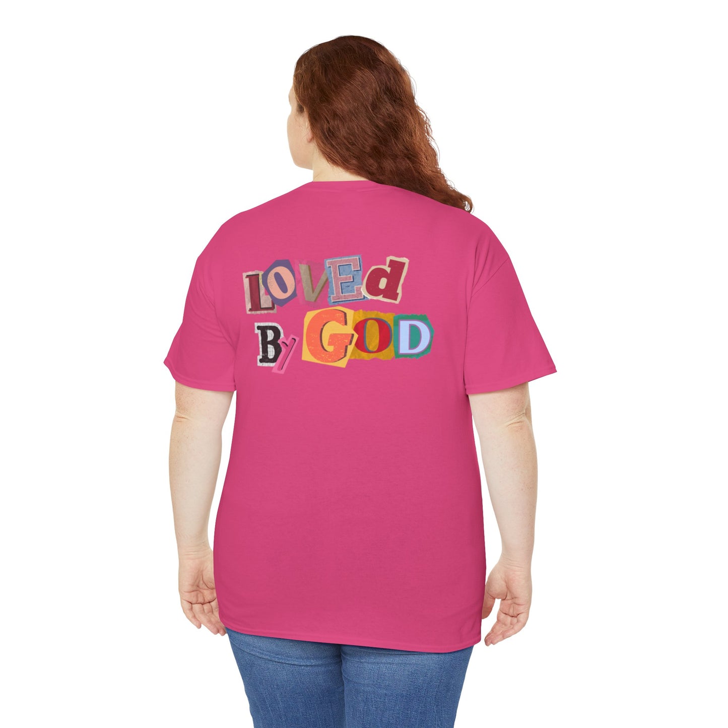 Loved by God T-Shirt