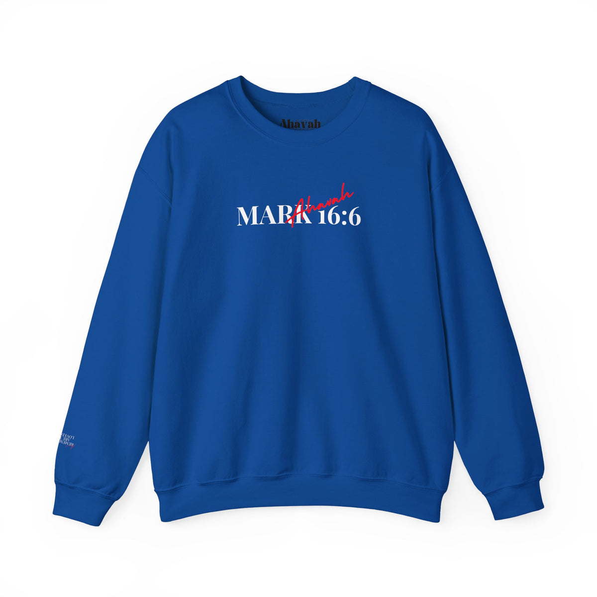 He is Risen | Mark 16:6 Sweatshirt