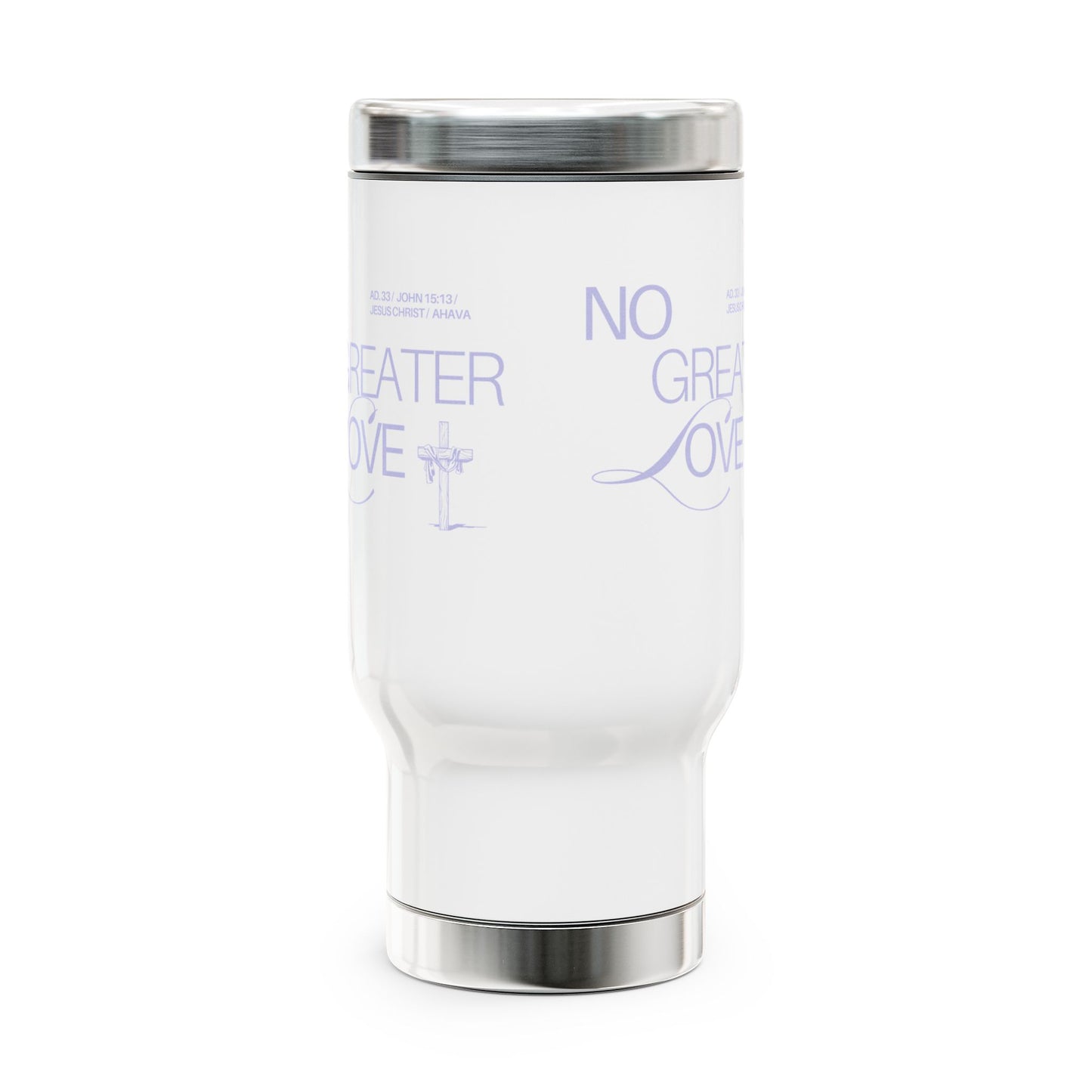 "No Greater Love" Travel Mug