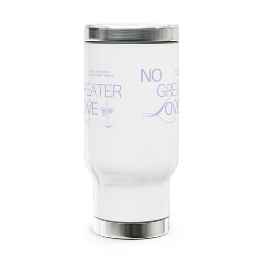 "No Greater Love" Travel Mug