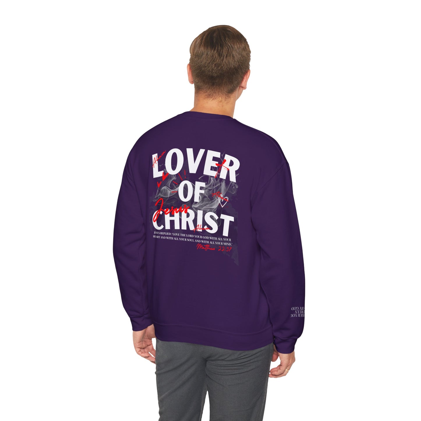 Lover of Christ Sweatshirt | Matthew 22:37