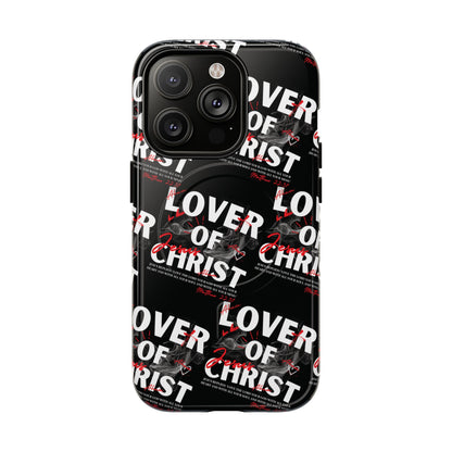 "Lover of Christ" Magnetic Case