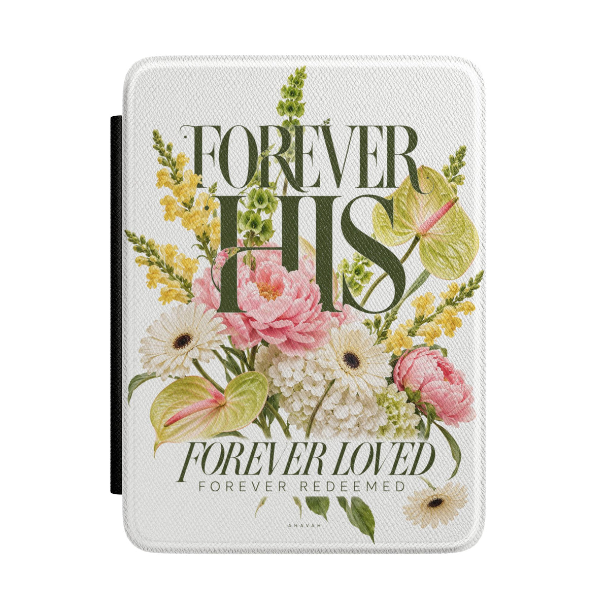 Forever His | Promise Garden Kindle Case