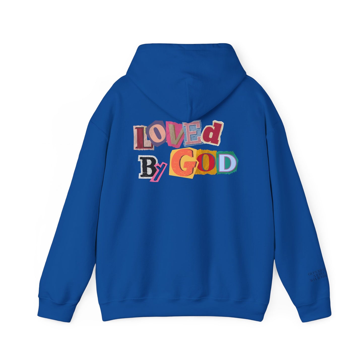 Loved by God Hoodie