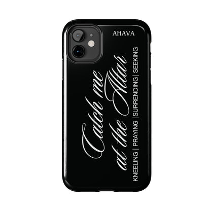 "Catch Me at the Altar" Black Phone Case