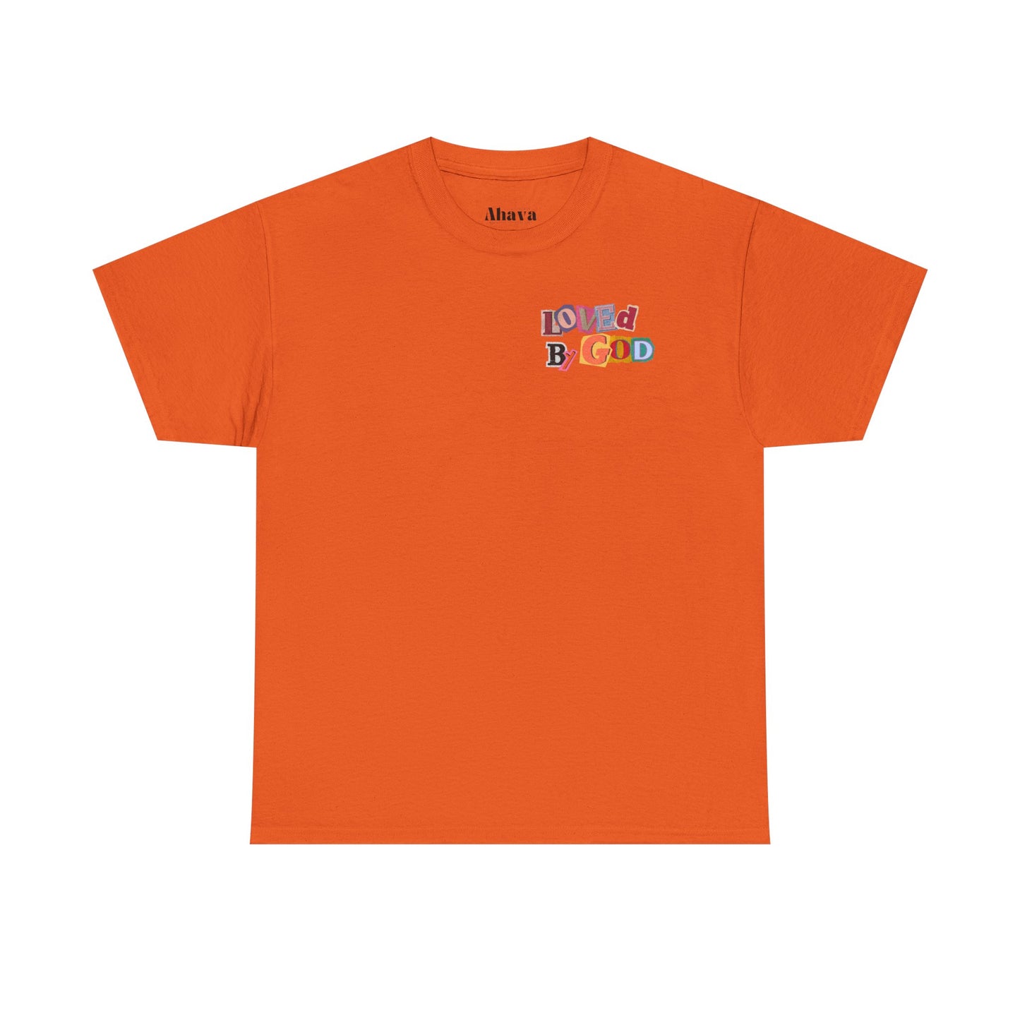 Loved by God T-Shirt