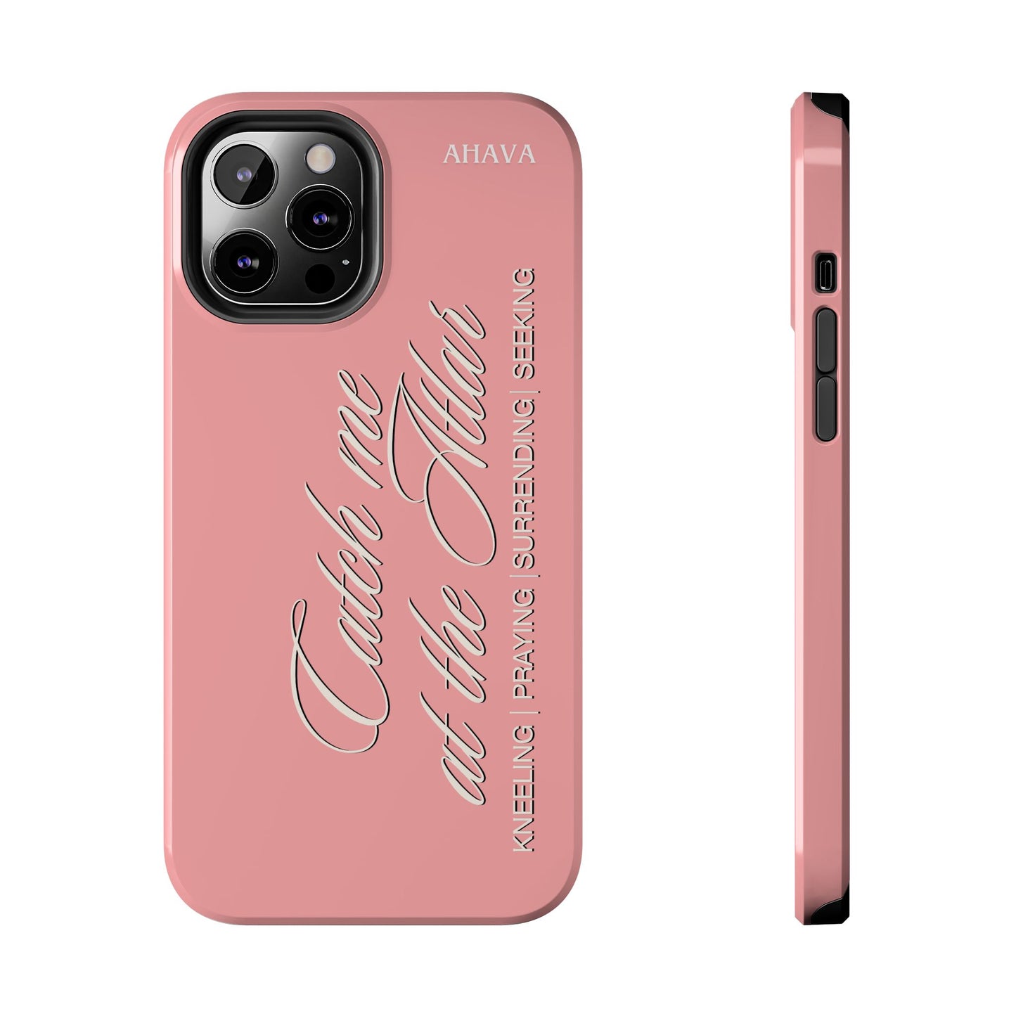 "Catch Me at the Altar" Dusty Rose Phone Case