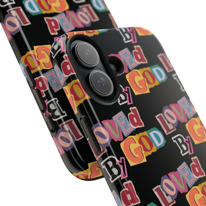 "Loved by God" Black Phone Case
