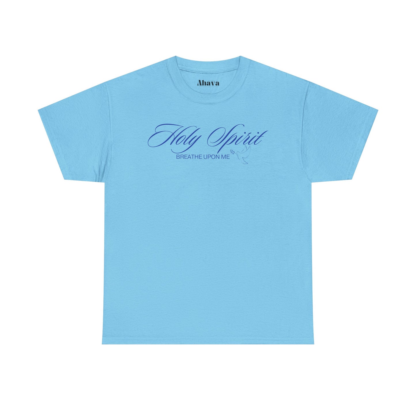Holy Spirit, Breathe Upon Me –  Shirt