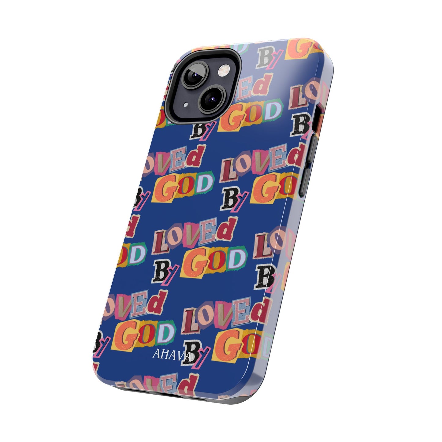 "Loved by God" Blue Phone Case