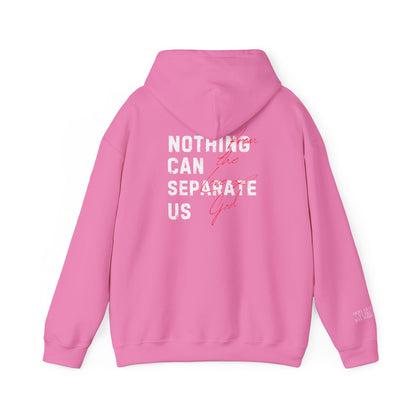 Nothing Can Separate Us (Romans 8:38) Hoodie
