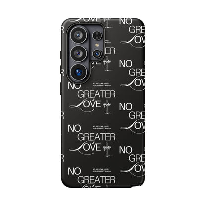 No Greater Love Phone Case Black | John 15:13 Bible Verse Case | Sleek Christian Gift for Men | Tough Minimalist Scripture Cover