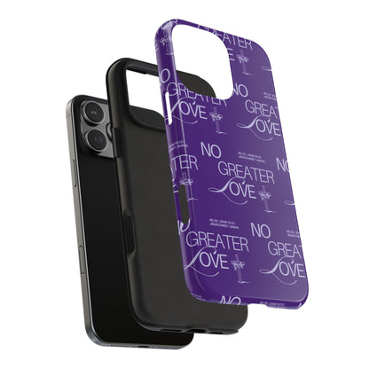 "No Greater Love" Purple Phone Case